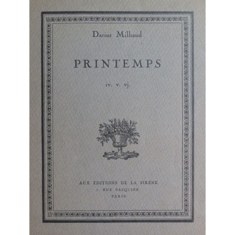 MILHAUD Darius Printemps Cahier No 2 Piano 1921