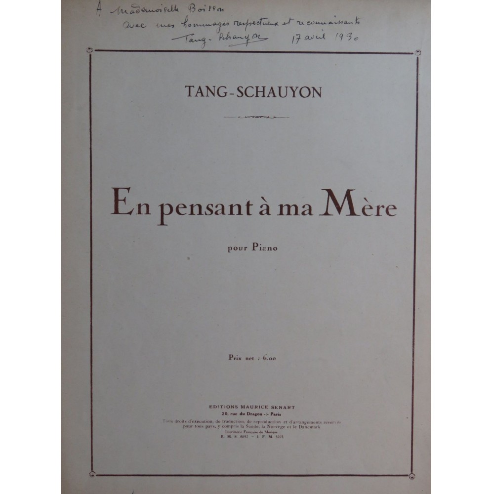TANG-SCHAUYON En pensant à ma Mère Dédicace Piano 1930