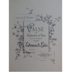 LALO Edouard Valse Piano Violoncelle ca1885