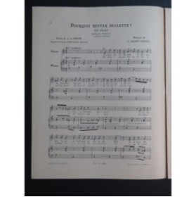 SAINT-SAËNS Camille Pourquoi rester seulette Chant Piano ca1895