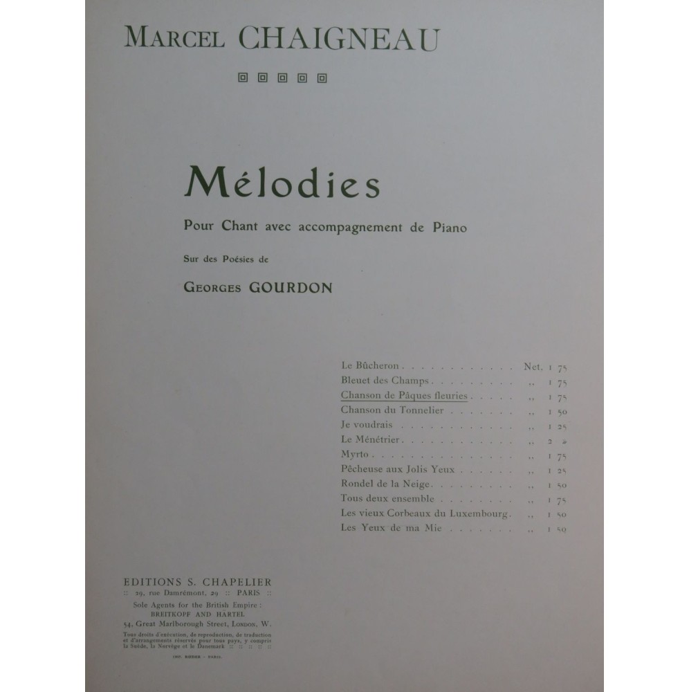 CHAIGNEAU Marcel La chanson de Pâques- Fleuries Chant Piano ca1914