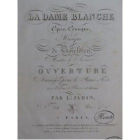 BOIELDIEU Adrien La Dame Blanche Ouverture Piano Violon Basse ca1825