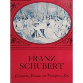SCHUBERT Franz Complete Sonatas Sonates Piano