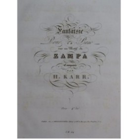 KARR Henry Fantaisie sur Zampa Piano ca1825