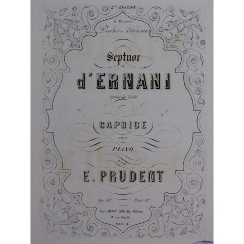 PRUDENT Émile Septuor d'Ernani de Verdi Piano ca1893