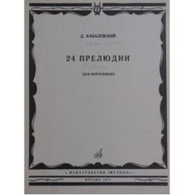 KABALEVSKI Dmitri 24 Préludes Piano 1976