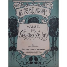 AUBRY Georges La Rose Noire Piano 1910