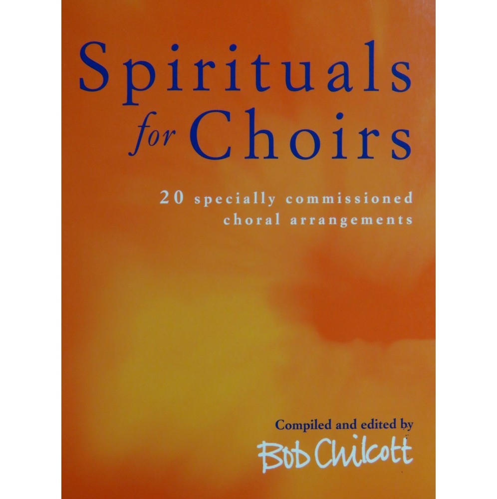 Spirituals for Choirs 20 Pièces Chant et Piano 2001