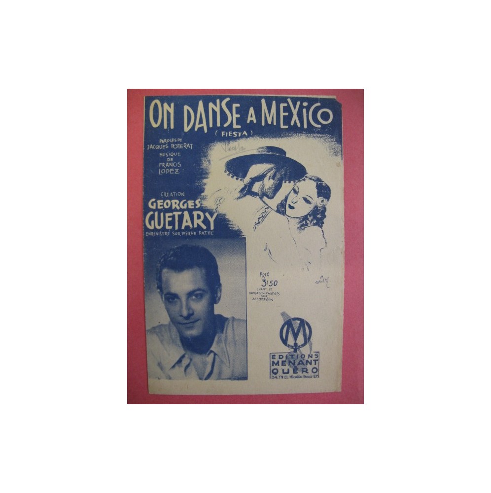 On danse à Mexico - Georges Guétary (Poterat / Francis Lopez)