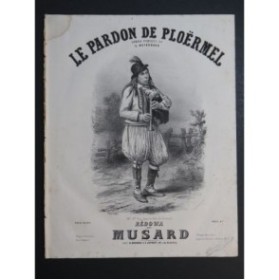 MUSARD Le Pardon de Ploërmel Rédowa Piano ca1860