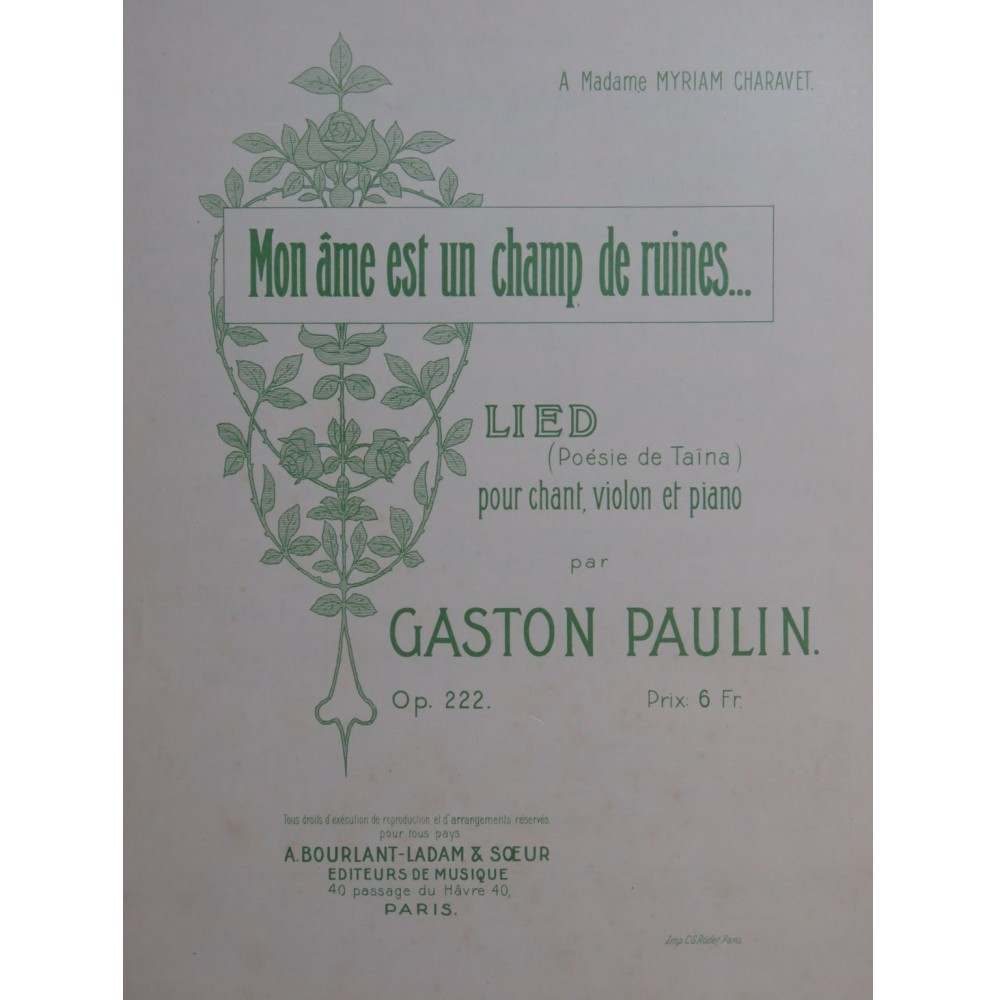 PAULIN Gaston Mon âme est un champ de ruines Chant Piano Violon