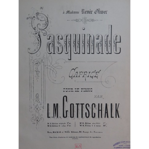 GOTTSCHALK L. M. Pasquinade Piano ca1890