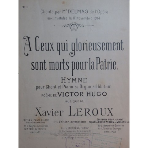 LEROUX Xavier A ceux qui glorieusement sont morts Chant Piano Orgue 1914