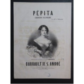 BARRAULT DE ST ANDRÉ Pépita Chant Piano ca1850
