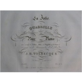 TOLBECQUE J. B. La Folie Piano ca1840