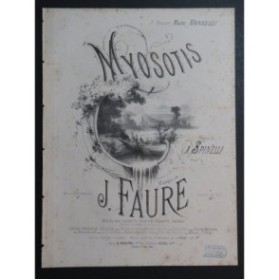 FAURE J. Myosotis Chant Piano ca1870