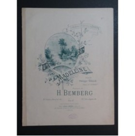 BEMBERG Herman Madeleine Chant Piano ca1893
