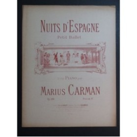 CARMAN Marius Nuits d'Espagne op 296 Piano