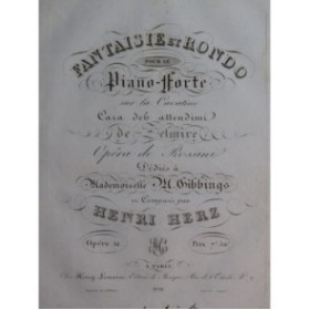 HERZ Henri Fantaisie et Rondo Zelmire op 12 Piano 1824