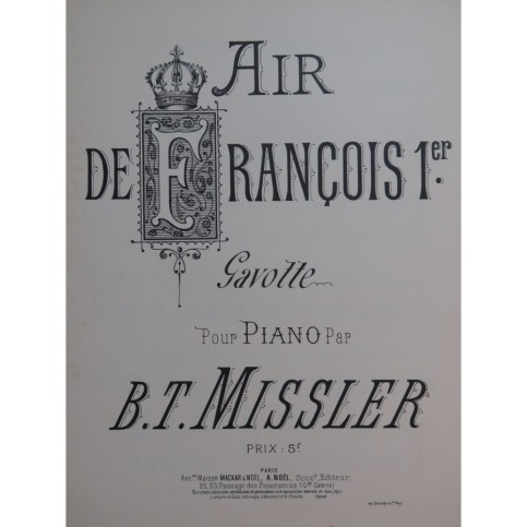 MISSLER B. T. Air de François 1er Piano