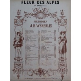 WEKERLIN J. B. Fleur des Alpes Chant Piano XIXe siècle