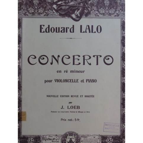 LALO Edouard Concerto en Ré mineur Violoncelle Piano