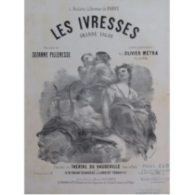 PILLEVESSE Suzanne Les Ivresses Piano ca1868