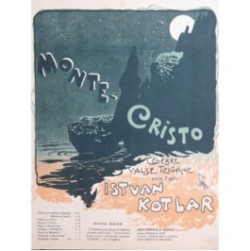 KOTLAR Istvan Monte Cristo Piano ca1899