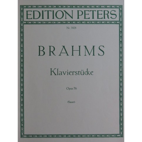 BRAHMS Johannes Klavierstücke op 76 Piano