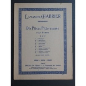 CHABRIER Emmanuel Dix Pièces Pittoresques Piano
