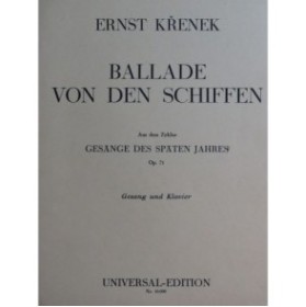 KRENEK Ernst Ballade von den Schiffen Chant Piano 1932