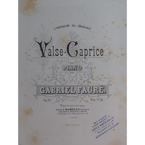 FAURÉ Gabriel Valse Caprice op 30 Piano ca1880