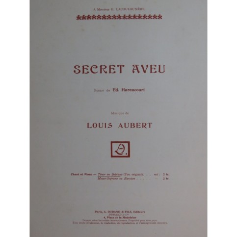 AUBERT Louis Secret Aveu Chant Piano