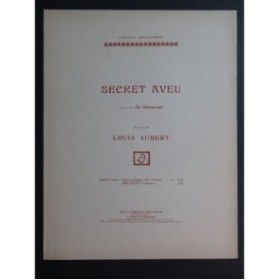 AUBERT Louis Secret Aveu Chant Piano