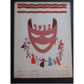 DELVAR Mario Fà-La Ballà ! Carnaval Nice Chant Piano 1933