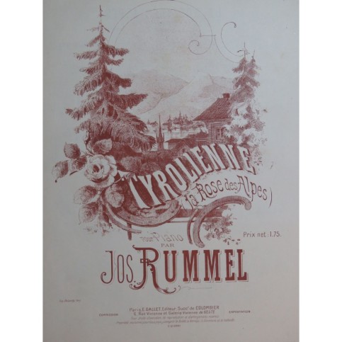 RUMMEL Joseph La Rose des Alpes Piano ca1908
