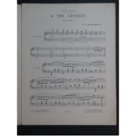 MARCHETTI F. D. A Tes Lèvres Piano 1900