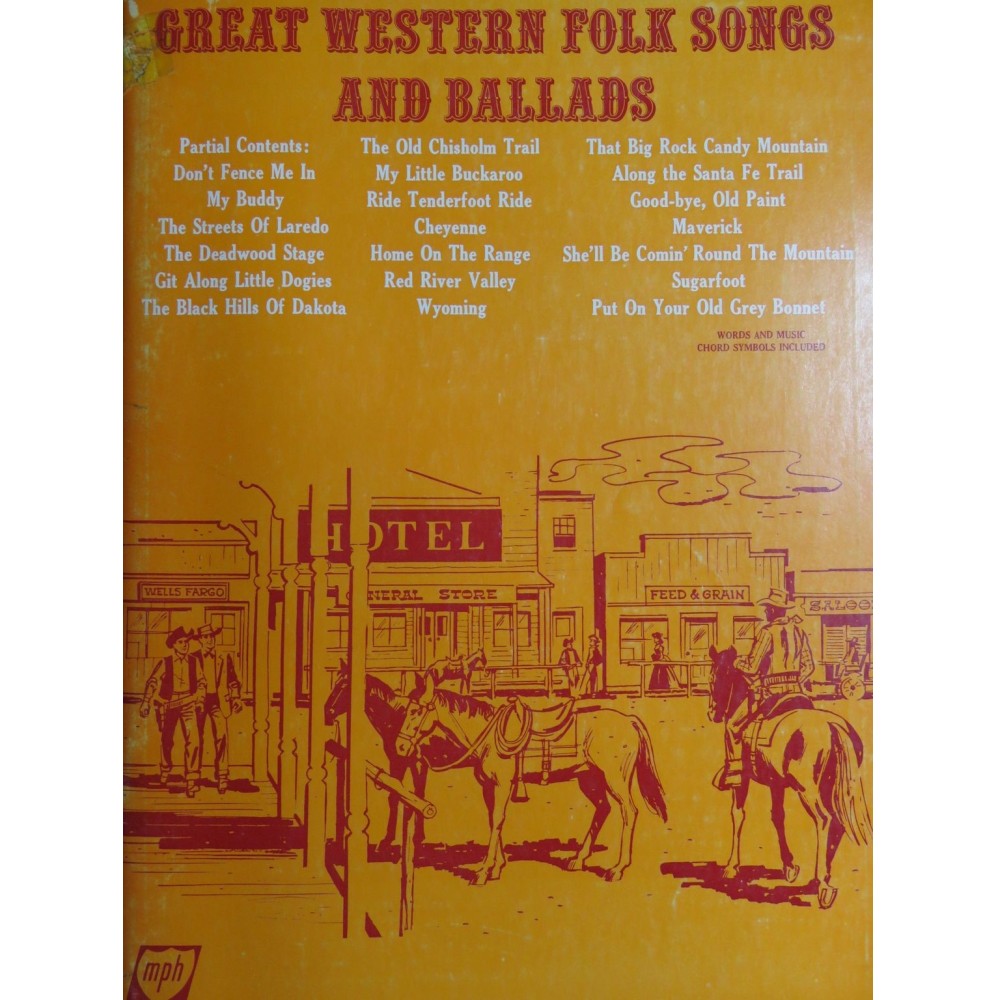 Great Western Folk Songs and Ballads Chant Piano 1964