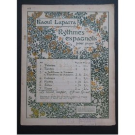 LAPARRA Raoul Rythmes Espagnols No 7 Paseo Piano 1913