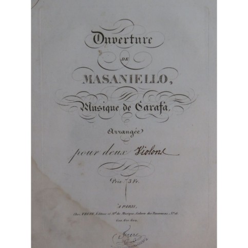 CARAFA Michele Masaniello ou le Pêcheur Napolitain Ouverture 2 Violons ca1820