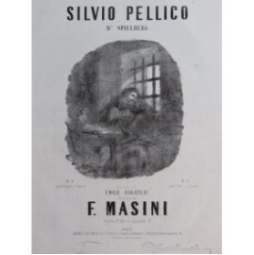 MASINI F. Silvio Pellico Chant Piano ca1860