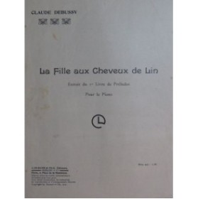 DEBUSSY Claude La Fille aux Cheveux de Lin Piano