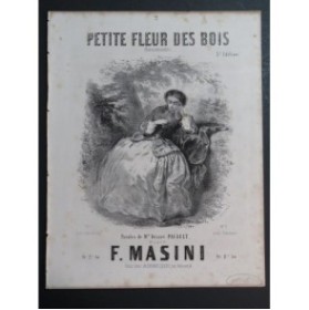 MASINI F. Petite Fleur des Bois Chant Piano ca1860