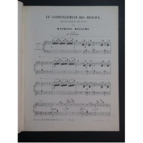 BILLEMA Raphael Le Gazouillement des Oiseaux Piano ca1875