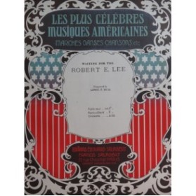 MUIR Lewis F. Robert E. Lee Chant Piano 1912