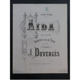 DUVERGÈS J. Aida Fantaisie Piano Flûte ca1885