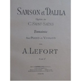 LEFORT Auguste Samson et Dalila Fantaisie Piano Violon