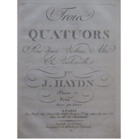 HAYDN Joseph Trois Quatuors op 71 2e Violon Alto Violoncelle ca1798