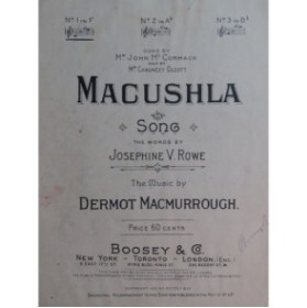 MACMURROUGH Dermot Macushla Chant Piano 1910