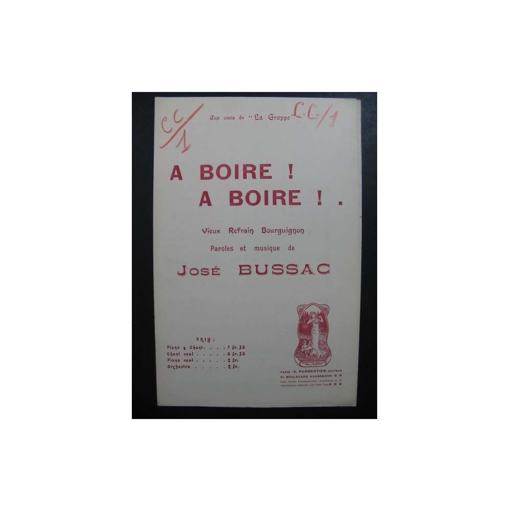 A Boire A Boire José Bussac Chanson